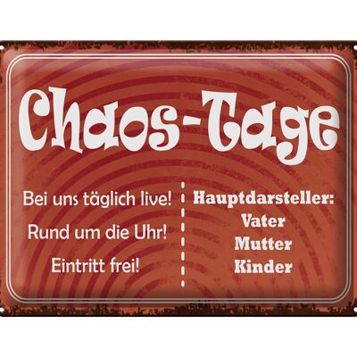 Blechschild Spruch 40x30cm Chaos Tage Vater Mutter Kinder