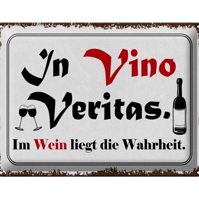 Tin sign saying 40x30cm in Vino Veritas wine truth