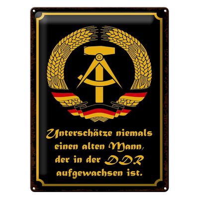 Blechschild Spruch 30x40cm unterschätze niemals Mann DDR