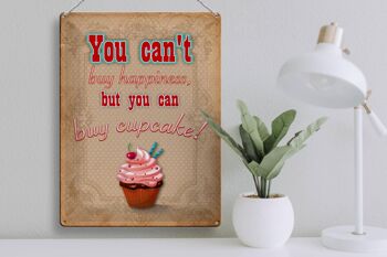 Plaque en tôle disant 30x40cm Cupcake tu ne peux pas être heureux 3