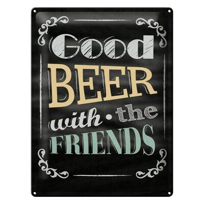 Blechschild Spruch 30x40cm good Beer with the Friends