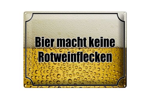 Blechschild Spruch 40x30cm Bier keine Rotweinflecken