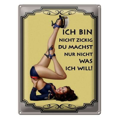 Blechschild Spruch 30x40cm Frau ich bin nicht zickig