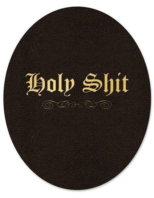 Toilet Sticker "Holy Shit"

Geschenk- und Designartikel 