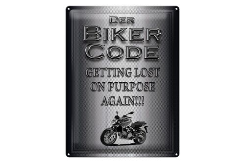 Blechschild Motorrad 30x40cm Biker Code getting lost on