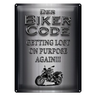 Metal sign motorcycle 30x40cm Biker Code getting lost on