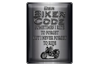 Plaque en tôle moto 30x40cm Biker Code Never Forget Ride 1