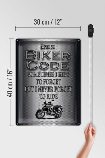 Plaque en tôle moto 30x40cm Biker Code Never Forget Ride 4