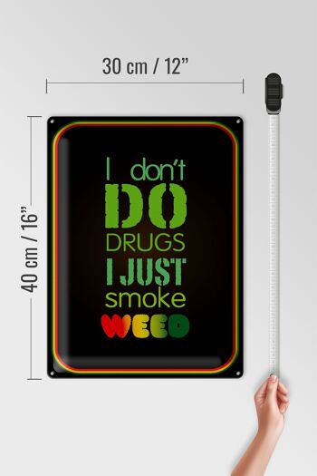 Panneau en étain Cannabis 30x40cm, ne droguez pas, fumez simplement de l'herbe 4