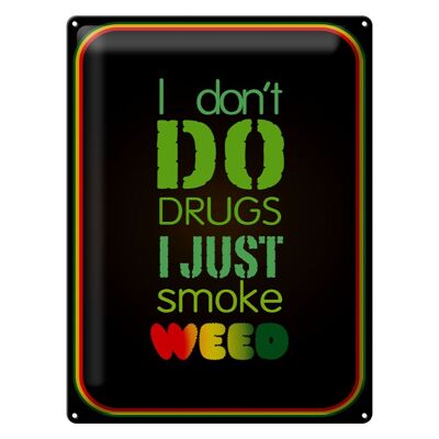 Blechschild Cannabis 30x40cm don´t drugs just smoke weed