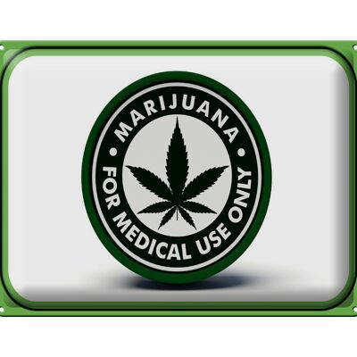 Blechschild Marihuana 40x30cm for medical use only