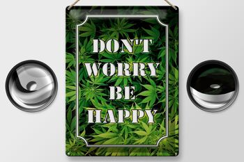 Signe en étain cannabis 30x40cm Ne vous inquiétez pas, soyez heureux drôle 2
