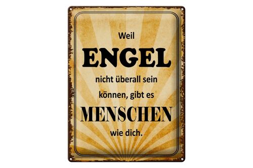 Blechschild Spruch 30x40cm weil Engel nicht überall sein