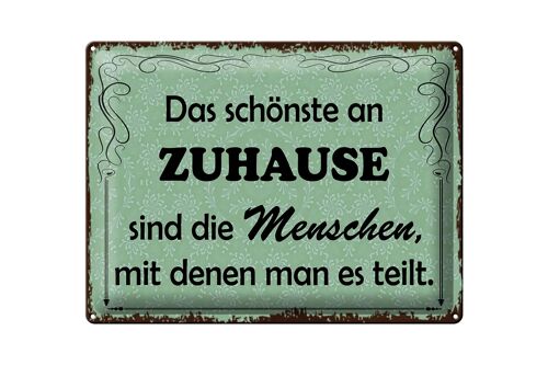 Blechschild Spruch 40x30cm das schönste an Zuhause sind