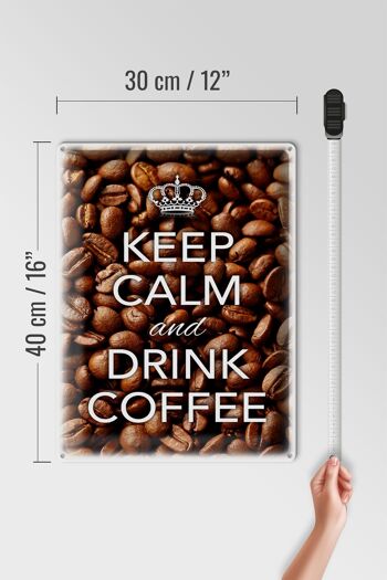 Panneau en étain disant 30x40cm Keep Calm and Drink Coffee Coffee 4