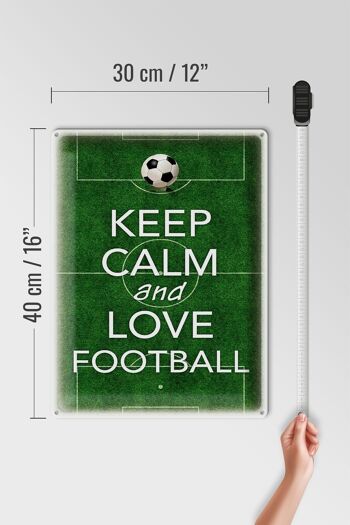 Panneau en étain disant 30x40cm Keep Calm and love Football 4