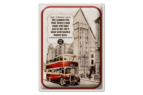 Blechschild Spruch 30x40cm London City Tour 1931-1962