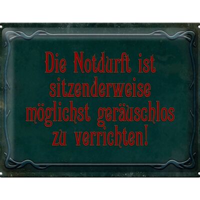 Blechschild Spruch 40x30cm Notdurft ist sitzenderweise