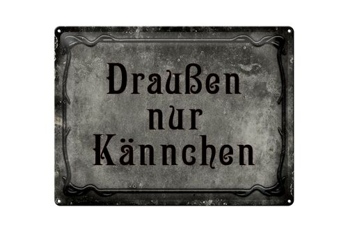 Blechschild Spruch 40x30cm Kaffee Draußen nur Kännchen