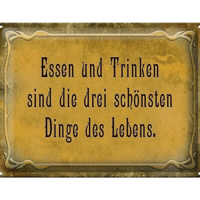 Blechschild Spruch 40x30cm Essen Trinken 3 schönste Dinge