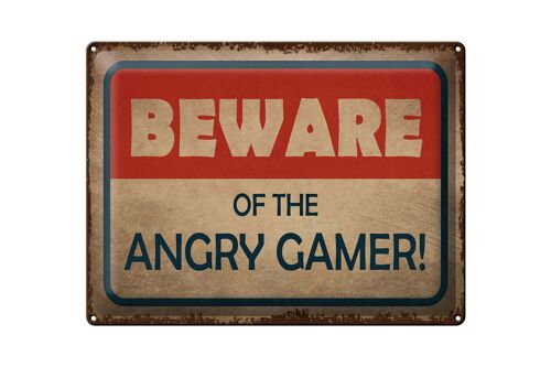 Blechschild Hinweis 40x30cm beware of the angry gamer