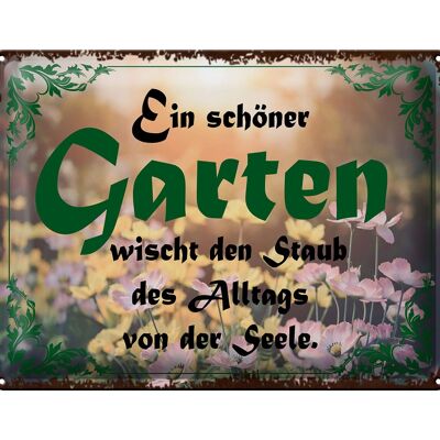 Blechschild Spruch 40x30cm schöner Garten wischt den Staub