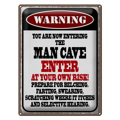 Metal sign saying 30x40cm warning man cave enter at your risk