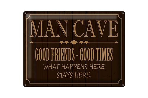 Blechschild Spruch 40x30cm man cave good friends good times