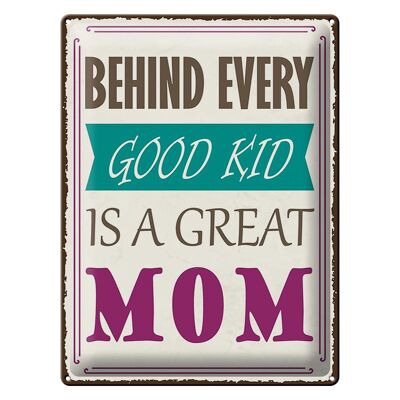Blechschild Spruch 30x40cm behind every good kid is a great MOM