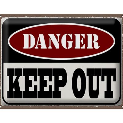 Blechschild Spruch 40x30cm danger keep out kein Zutritt