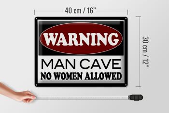 Plaque en tôle 40x30cm Attention Man Cave pas de femme 4