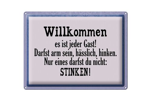 Blechschild Spruch 40x30cm Willkommen es ist jeder Gast