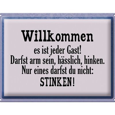 Blechschild Spruch 40x30cm Willkommen es ist jeder Gast