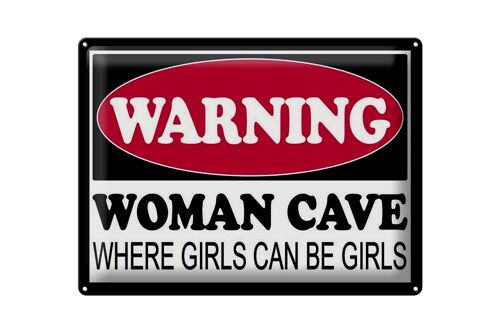 Blechschild Hinweis 40x30cm Warning Woman Cave where girls