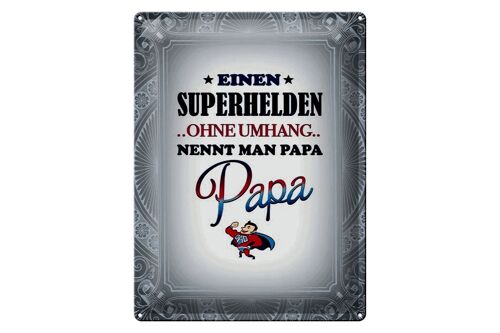 Blechschild Spruch 30x40cm Superhelden ohne Umhang PAPA