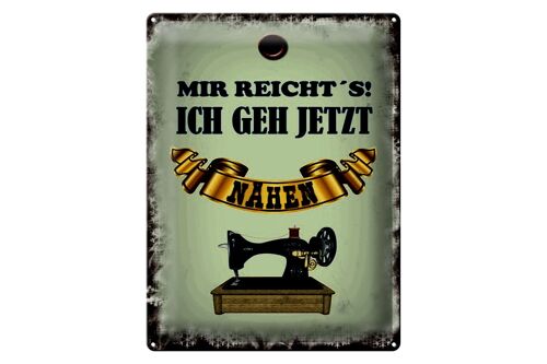 Blechschild Spruch 30x40cm mir reicht`s ich geh nähen
