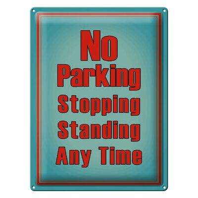 Blechschild Hinweis 30x40cm No Parking stopping standing