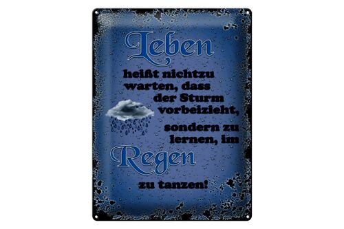 Blechschild Spruch 30x40cm Leben heißt nicht zu warten dass