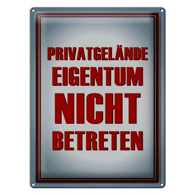 Blechschild Hinweis 30x40cm Privatgelände Eigentum nicht