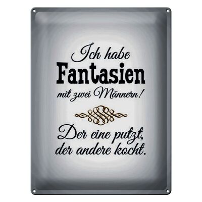 Blechschild Spruch 30x40cm Fantasien zwei Männer 1 putzt