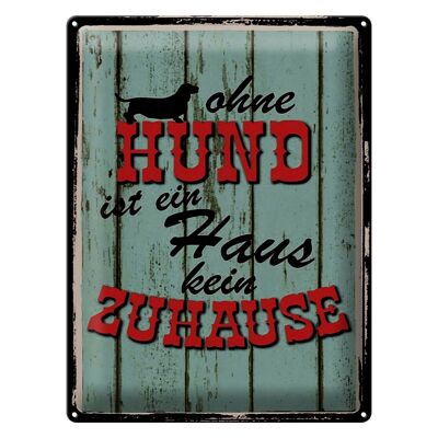 Blechschild Spruch 30x40cm Ohne Hund ist kein Zuhause