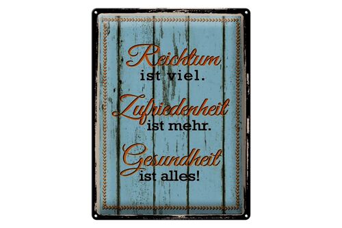 Blechschild Spruch 30x40cm Reichtum Zufriedenheit Gesund