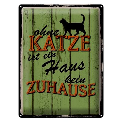 Metal sign saying 30x40cm without a cat, house is not a home