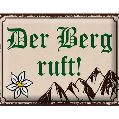 Tin sign saying 40x30cm The mountain is calling wall decoration