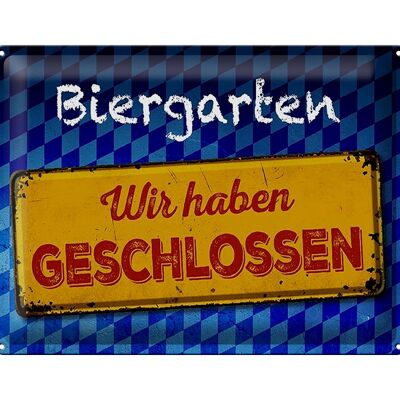 Blechschild Bayern 40x30cm Biergarten wir haben geschlossen