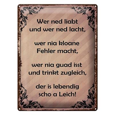 Blechschild Spruch 30x40cm wer ned liabt und wer ned lacht