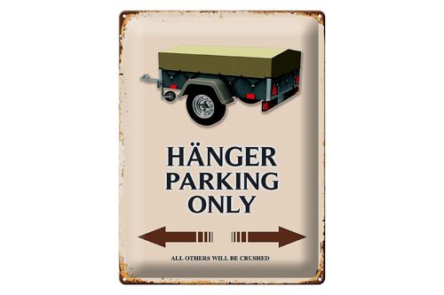 Blechschild Spruch 30x40cm Hänger parking only all others