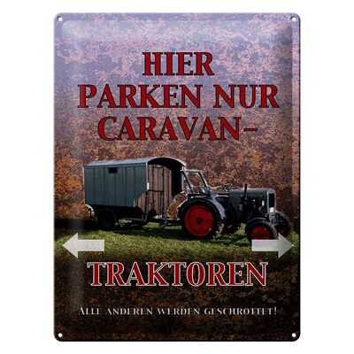 Targa in metallo con scritta "I trattori per caravan 30x40 cm parcheggiano qui".
