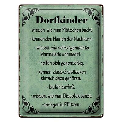 Blechschild Spruch 30x40cm Dorfkinder wissen wie Plätzchen