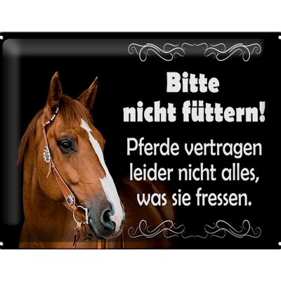 Blechschild Spruch 40x30cm bitte nicht füttern Pferde